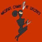 ANCIENT CHINEZE SECRET Z