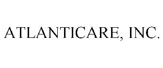 ATLANTICARE, INC.