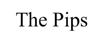 THE PIPS