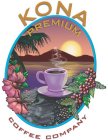 KONA PREMIUM COFFEE COMPANY