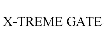 X-TREME GATE