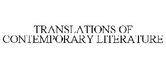 TRANSLATIONS OF CONTEMPORARY LITERATURE