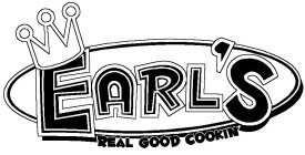 EARL'S REAL GOOD COOKIN'