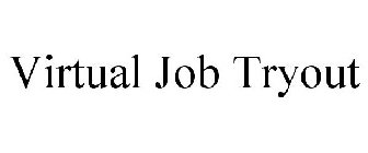 VIRTUAL JOB TRYOUT