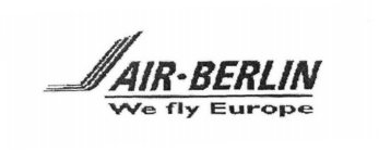AIR · BERLIN WE FLY EUROPE