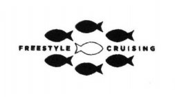 FREESTYLE CRUISING