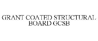 GRANT COATED STRUCTURAL BOARD GCSB