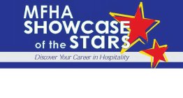 MFHA SHOWCASE OF THE STARS DISCOVER YOURCAREER IN HOSPITALITY
