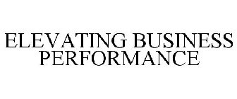 ELEVATING BUSINESS PERFORMANCE