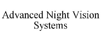 ADVANCED NIGHT VISION SYSTEMS