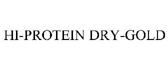 HI-PROTEIN DRY-GOLD