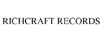 RICHCRAFT RECORDS