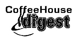 COFFEEHOUSE DIGEST