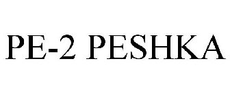 PE-2 PESHKA