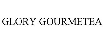 GLORY GOURMETEA