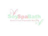 SOYSPABATH HAND & FOOT VEGETABLE WAX DIP