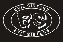 ES EVIL SISTERS