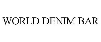 WORLD DENIM BAR