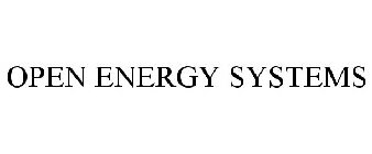 OPEN ENERGY SYSTEMS