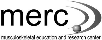 MERC MUSCULOSKELETAL EDUCATION AND RESEARCH CENTER
