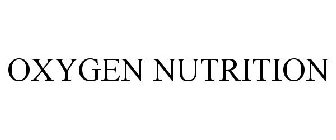 OXYGEN NUTRITION