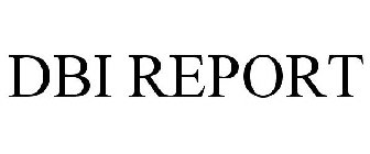 DBI REPORT