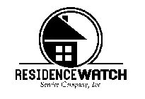 RESIDENCE WATCH SERVICE COMPANY, INC.
