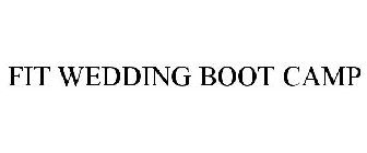 FIT WEDDING BOOT CAMP