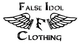 F FALSE IDOL CLOTHING