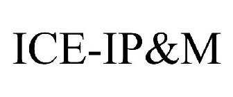 ICE-IP&M