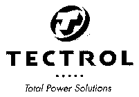 T TECTROL TOTAL POWER SOLUTIONS