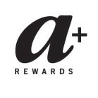 A+ REWARDS