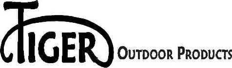 TIGER OUTDOOR PRODUCTS