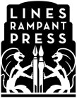 LINES RAMPANT PRESS
