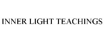 INNER LIGHT TEACHINGS