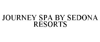 JOURNEY SPA BY SEDONA RESORTS