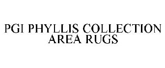 PGI PHYLLIS COLLECTION AREA RUGS