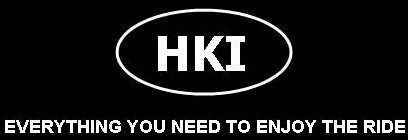 HKI EVERYTHING YOU NEED TO ENJOY THE RIDE