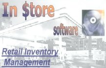 IN $TORE SOFTWARE RETAIL INVENTORY MANAGEMENT