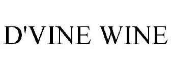 D'VINE WINE