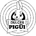 DULCES PIGÜI