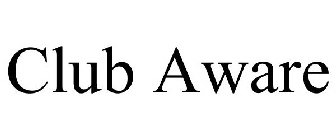 CLUB AWARE