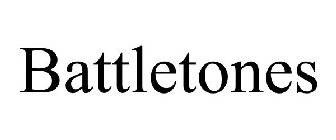 BATTLETONES