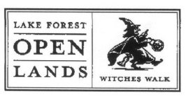 LAKE FOREST OPEN LANDS WITCHES WALK