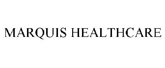 MARQUIS HEALTHCARE