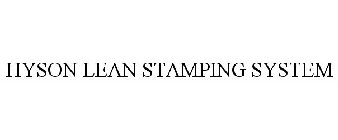 HYSON LEAN STAMPING SYSTEM
