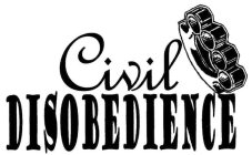 CIVIL DISOBEDIENCE