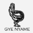 GYE NYAME