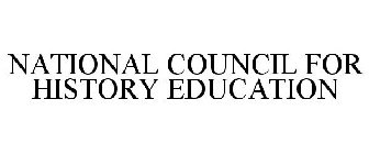 NATIONAL COUNCIL FOR HISTORY EDUCATION