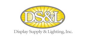 DS&L DISPLAY SUPPLY & LIGHTING, INC.